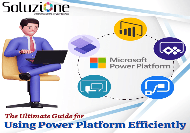 The Ultimate Guide To Use Power Platform More Efficiently