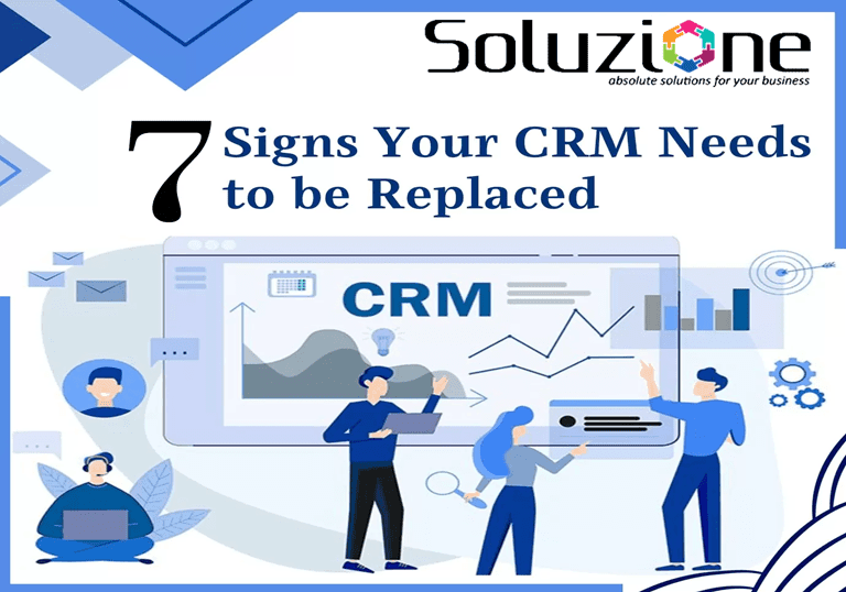 7 Signs Your CRM Needs to be Replaced