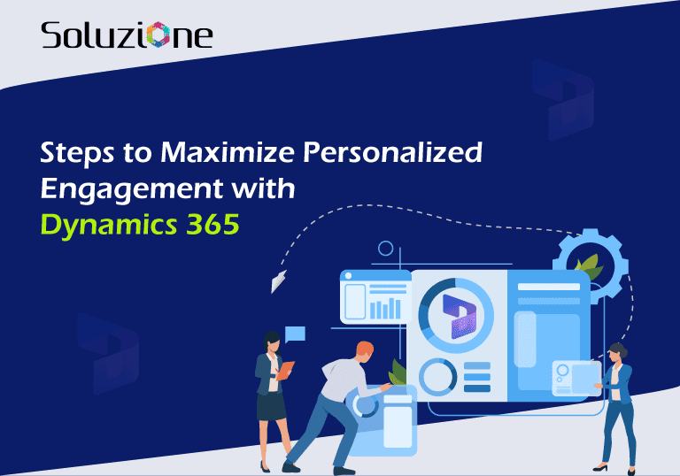 Steps-to-Maximize-Personalized-Engagement-with-Dynamics-365