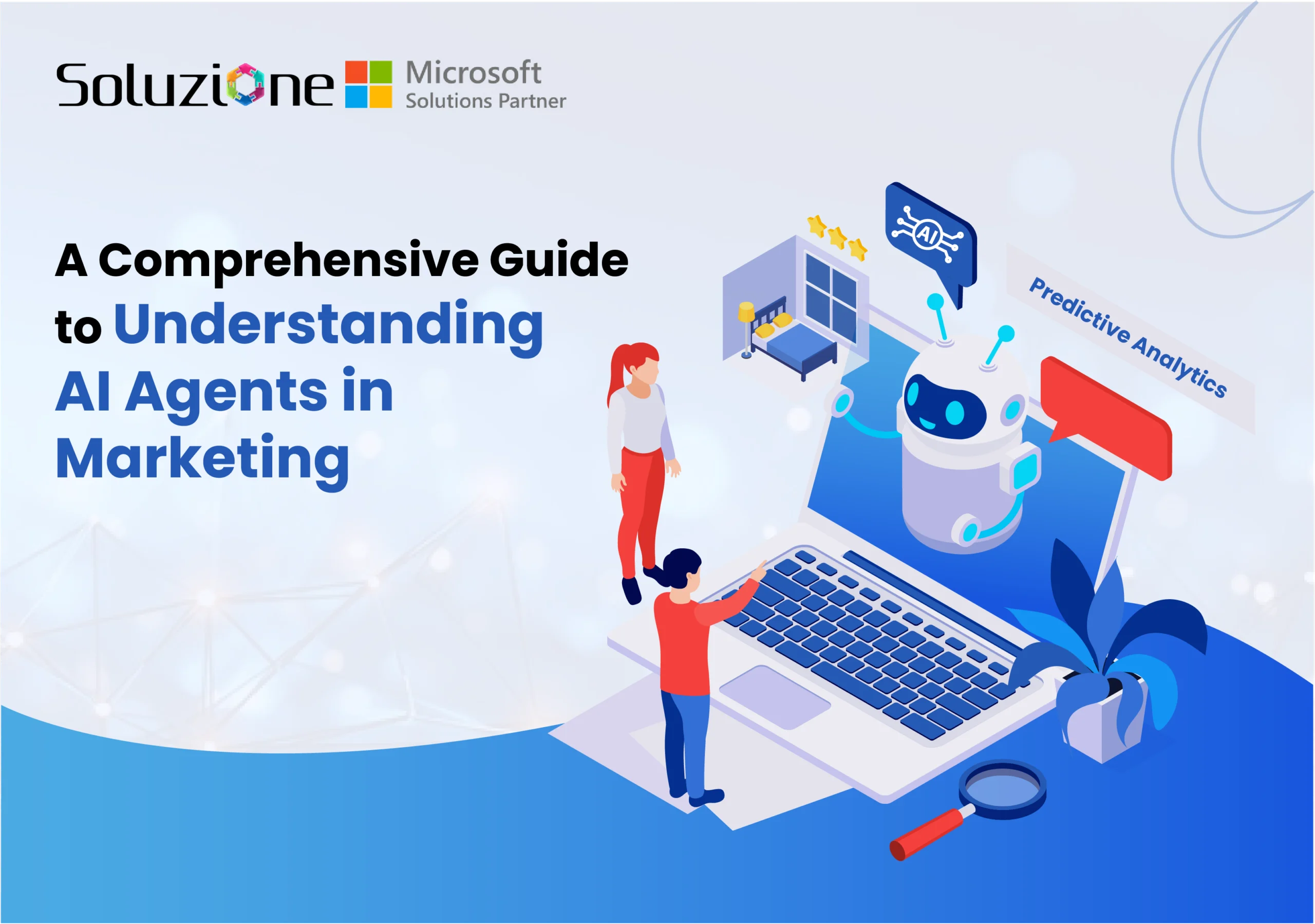 A Comprehensive Guide to Understanding AI Agents in Marketing
